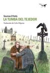 LA TUMBA DEL TEJEDOR