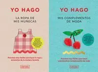Yo Hago la Ropa de Mis Muñecas y Mis Complementos de Moda