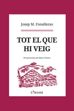 Tot el que Hi Veig