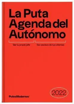 La Puta Agenda del Autonomo 2022