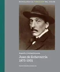 Juan de Echevarria 1875-1931