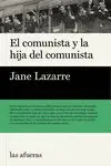 Comunista y la Hija del Comunista,El