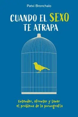 Cuando el Sexo te Atrapa