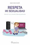 RESPETA MI SEXUALIDAD