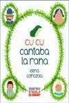 Cu Cu Cantaba la Rana