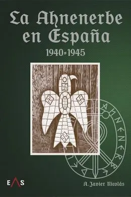 Ahnenerbe en España, la (1940-1945)