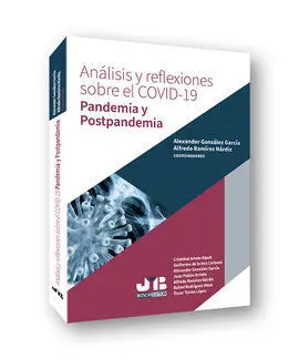 Análisis y Reflexiones Sobre el Covid-19.