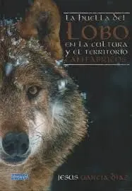 Huella del Lobo en la Cultura y el Territorio Cantabricos