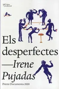 Els Desperfectes
