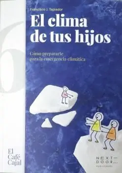 El Clima de Tus Hijos