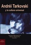 ANDRÉI TARKOVSKI Y LA CULTURA UNIVERSAL