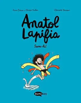 Anatol Lapifia Vol. 1 Som-Hi!