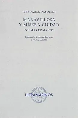 Maravillosa y Mísera Ciudad