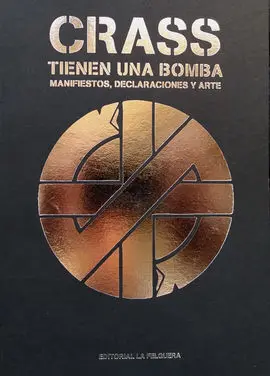 Crass-Tienen una Bomba