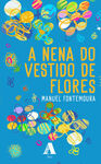 A NENA DO VESTIDO DE FLORES