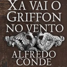 (G). Xa Vai o Grifon no Vento