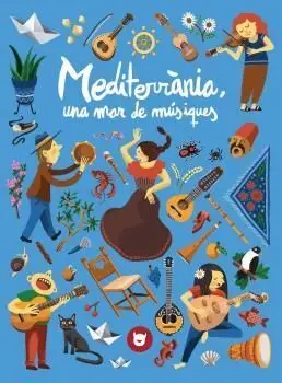 Mediterrania, una Mar de Músiques