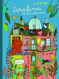 Serafina. El Cumpleaños