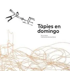Tapies en Domingo