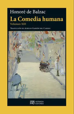 La Comedia Humana. Vol Xiii