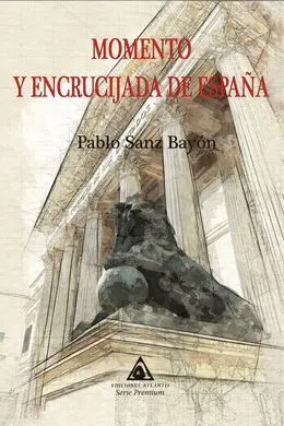 Momento y Encrucijada de España