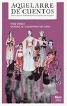 AQUELARRE DE CUENTOS /ANTOLOGIA DE TERROR INSOLITO