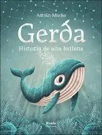 Gerda. Historia de una Ballena.