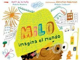 Milo Imagina el Mundo