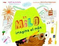 En Milo Imagina el Món