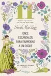 Once Escándalos para Enamorar a un Duque