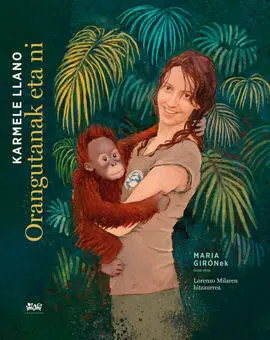 Orangutanak Eta Ni