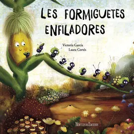 Les Formiguetes Enfiladores