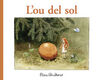 (CAT).L'OU DEL SOL.(LECTURA FACIL)