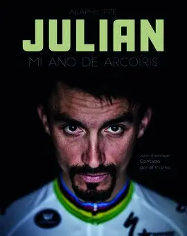Julian. Mi Año de Arcoiris