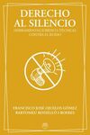 DERECHO AL SILENCIO.