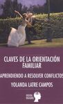 CLAVES DE LA ORIENTACIÓN FAMILIAR