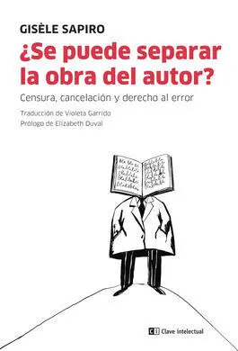 ¿Se Puede Separar la Obra del Autor?