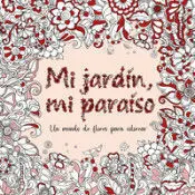 Mi Jardin, mi Paraiso