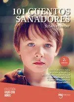 101 Cuentos Sanadores (2 Edicion)
