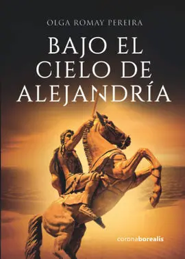 Bajo el Cielo de Alejandría
