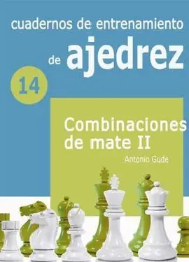 (14) Cuadernos de Entrenamiento de Ajedrez 14
