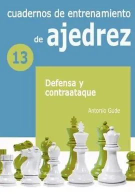 (13) Cuadernos de Entrenamiento de Ajedrez 13