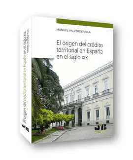 Origen del Crédito Territorial en España en el Siglo Xix