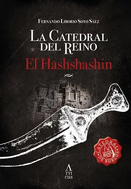 La Catedral del Reino. El Hashshashin