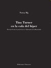 TINA TURNER EN LA COLA DEL HÍPER
