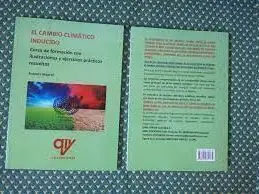 El Cambio Climatico Inducido