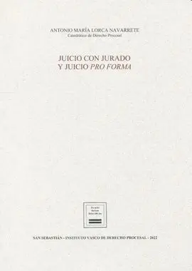 Juicio con Jurado y Juicio Pro Forma