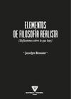 ELEMENTOS DE LA FILOSOFÍA REALISTA