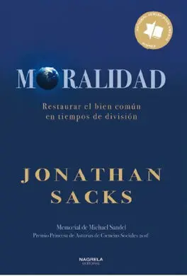 Moralidad:restaurar Bien Comun Tiempos de Division