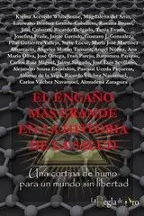 El Engaño Más Grande en la Historia de la Salud